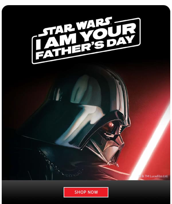 Star Wars I am Your Father's Day 
