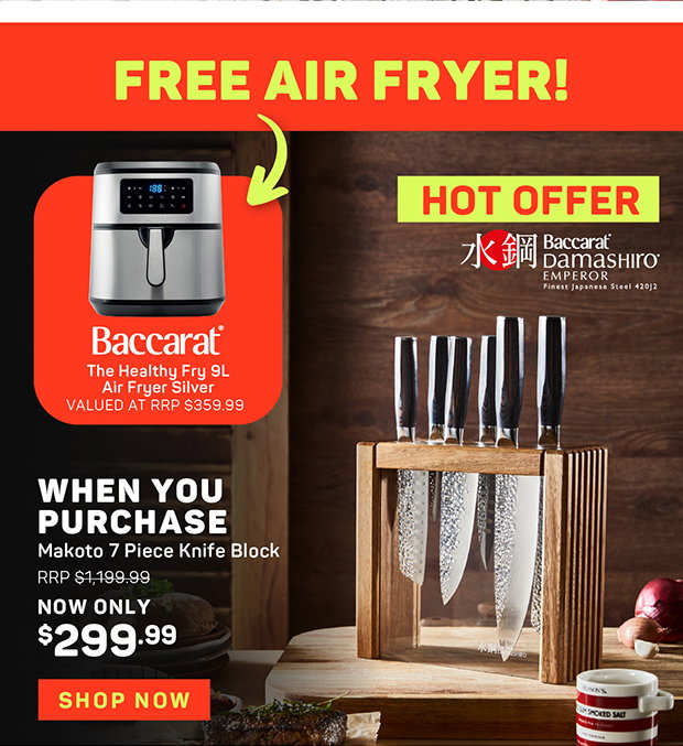Free Baccarat 9L Air Fryer Silver When You Purchase Baccarat Makoto 7 Piece Knife Block