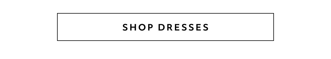Shop dresses