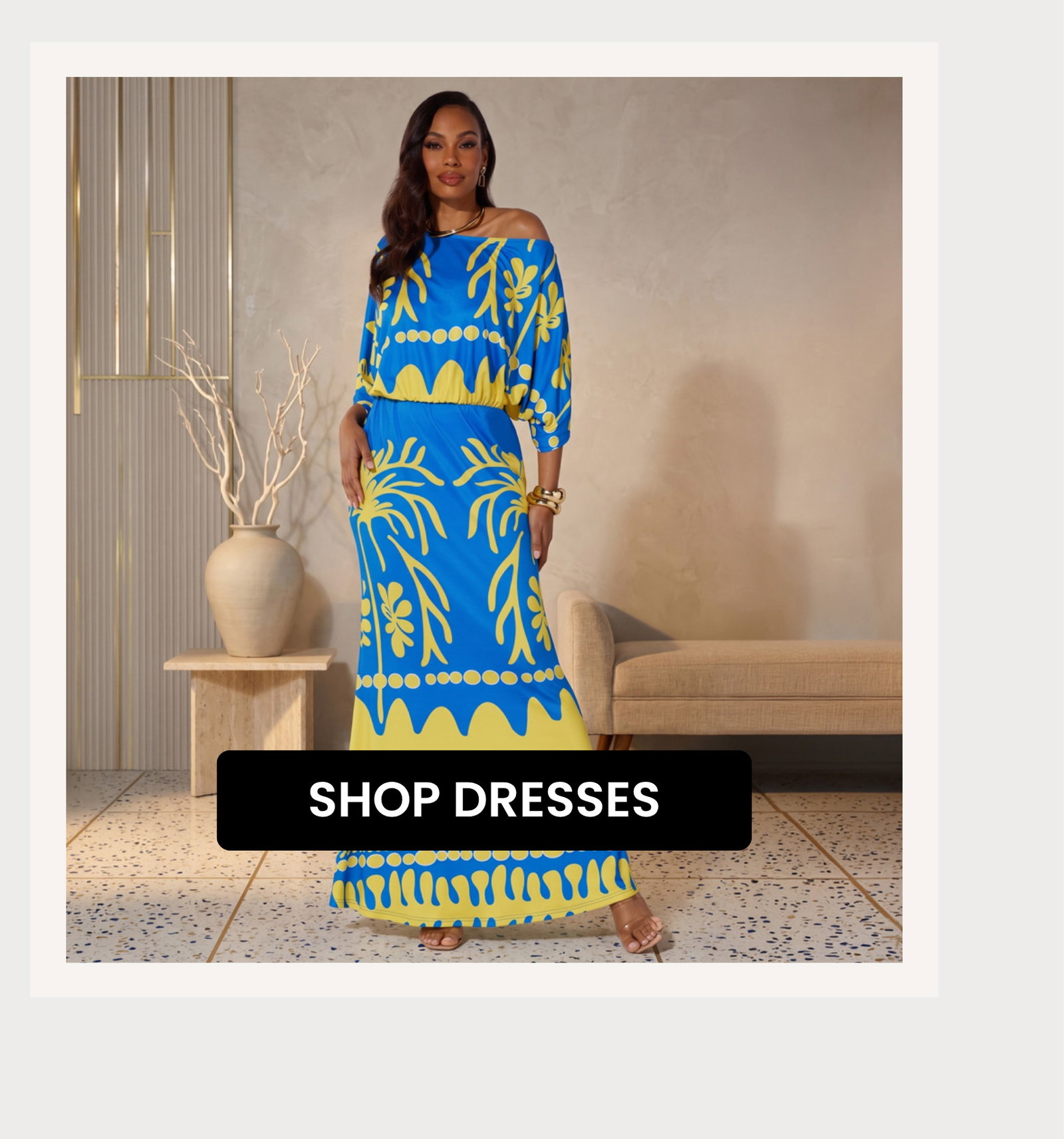 SHOP DRESSES