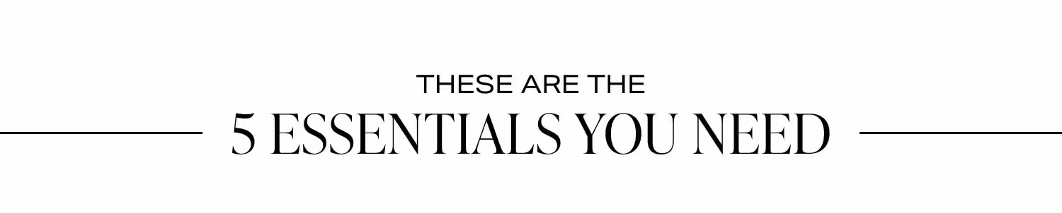 Shop Essentials You Need