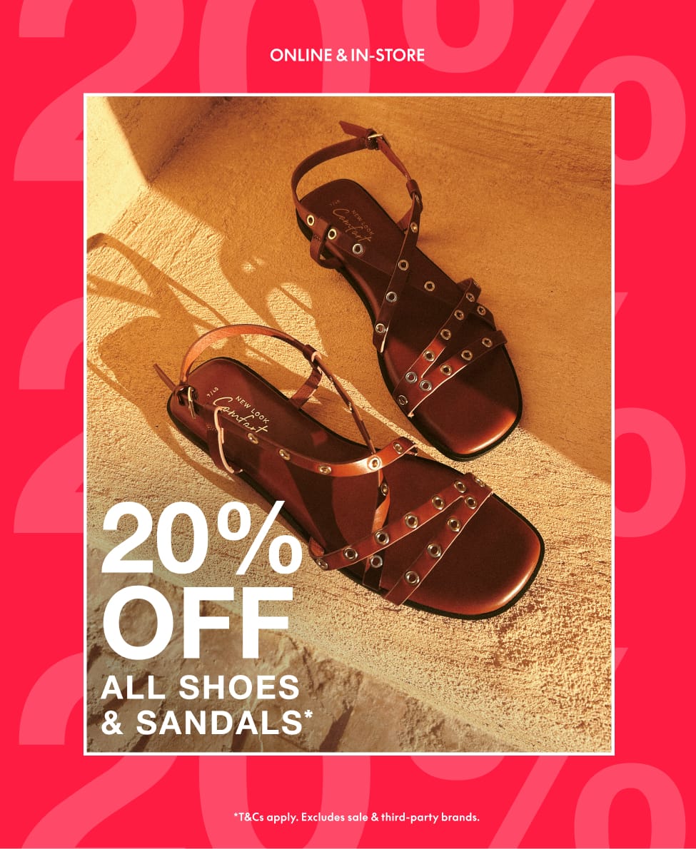 20% OFF ALL SHOES AND SANDALS