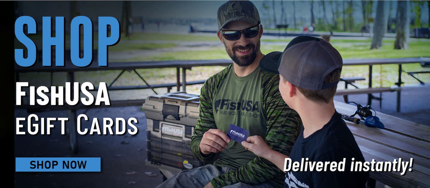 Shop FIshUSA Gift Cards The perfect gift for Dad! Shop Now