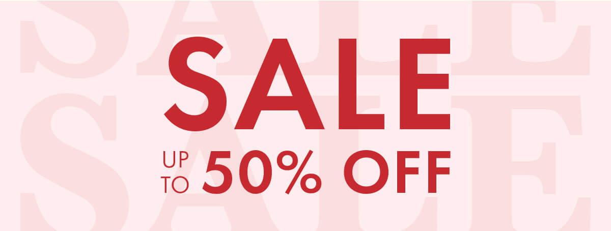 SALE UP TO 50% OFF 
