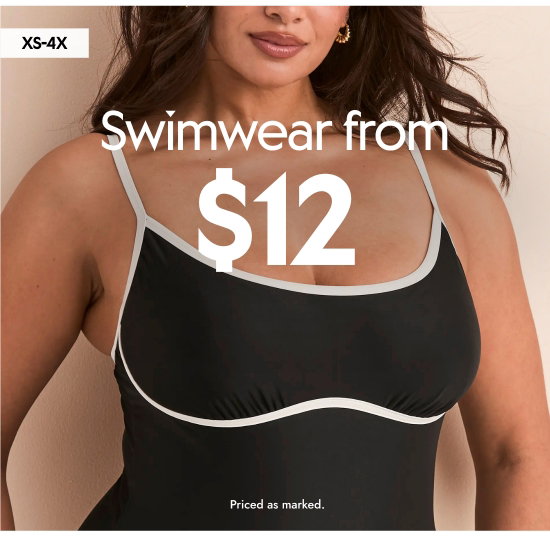XS-4X. Swimwear from 12 dollars. Priced as marked.