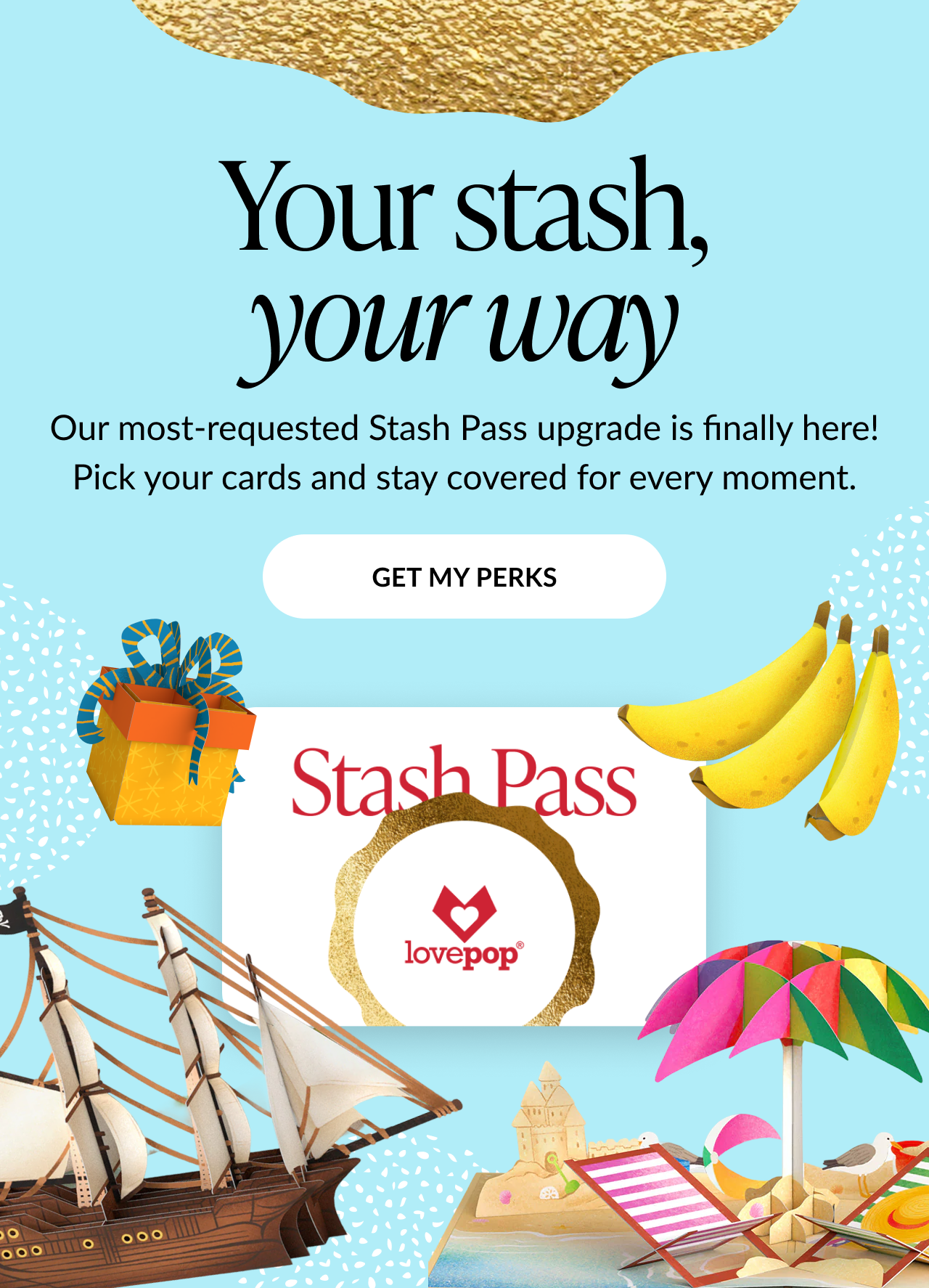 Stash Pass hero banner — Your stash, your way