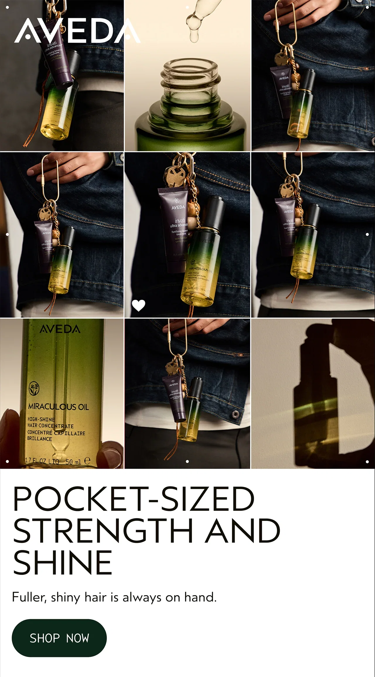 POCKET-SIZED STRENGTH AND SHINE Fuller, shiny hair is always on hand. SHOP NOW