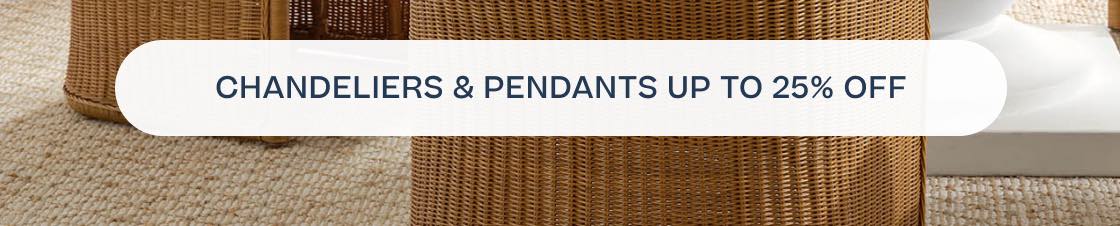 Chandeliers & Pendants Up To 25% Off