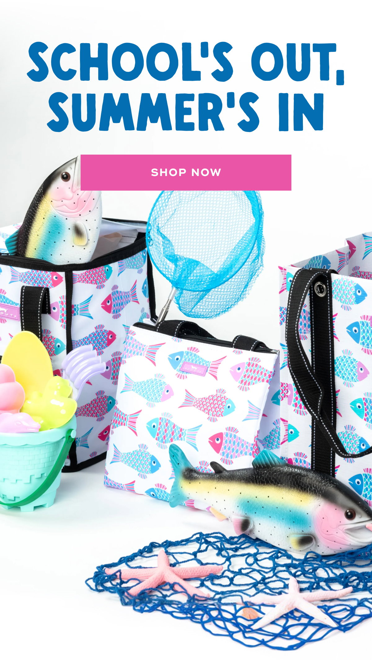 School’s Out, Summer’s In SHOP NOW