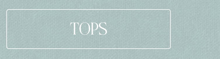 Tops