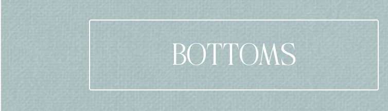Bottoms