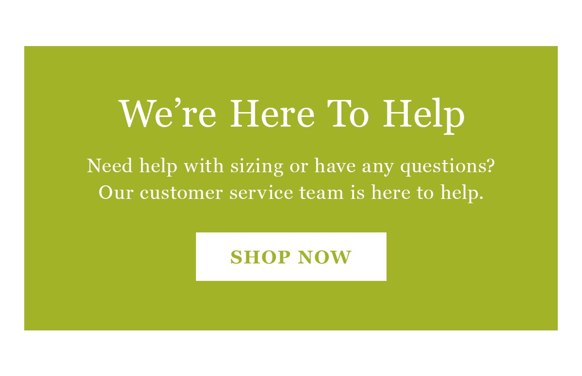 We're Here To Help | Contact Us