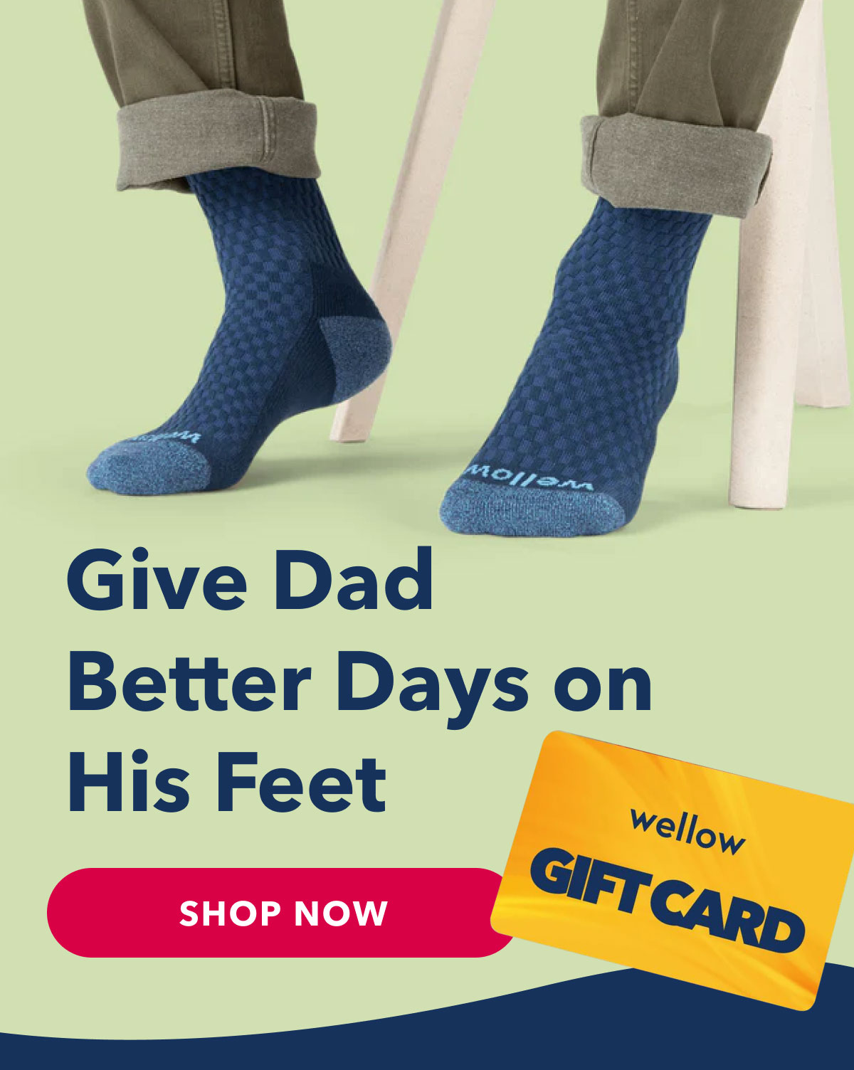 Give Dad Better Days on His Feet | SHOP NOW