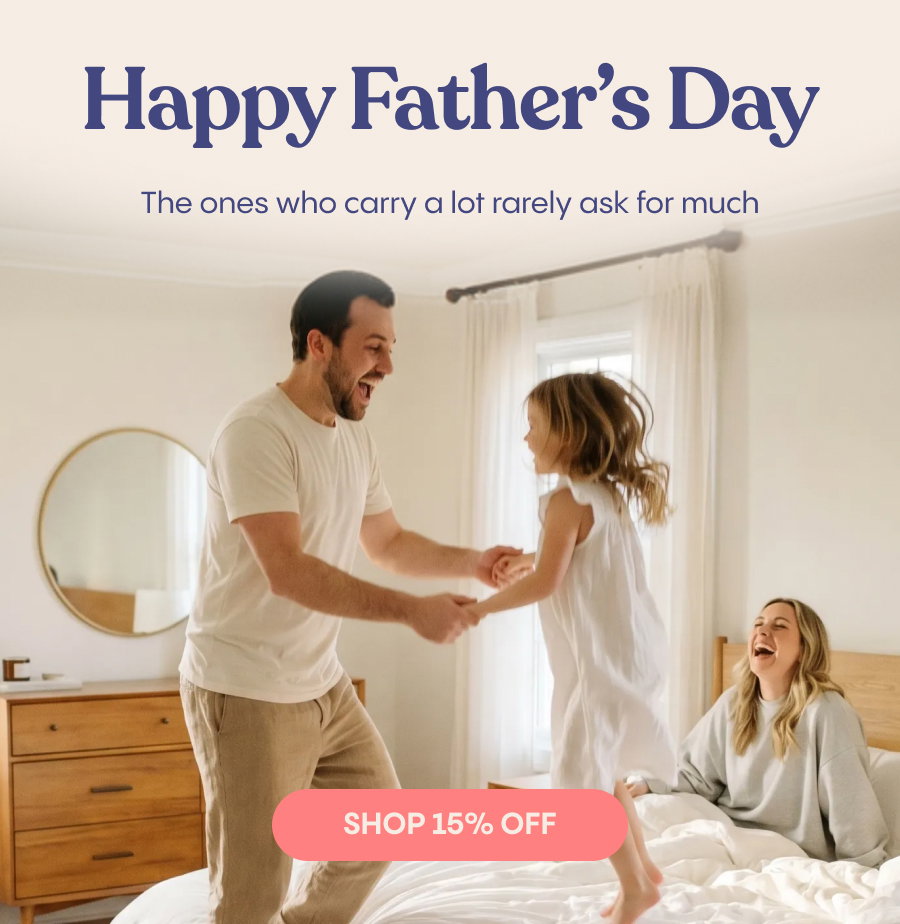 Happy Father's Day. Shop 15% Off.
