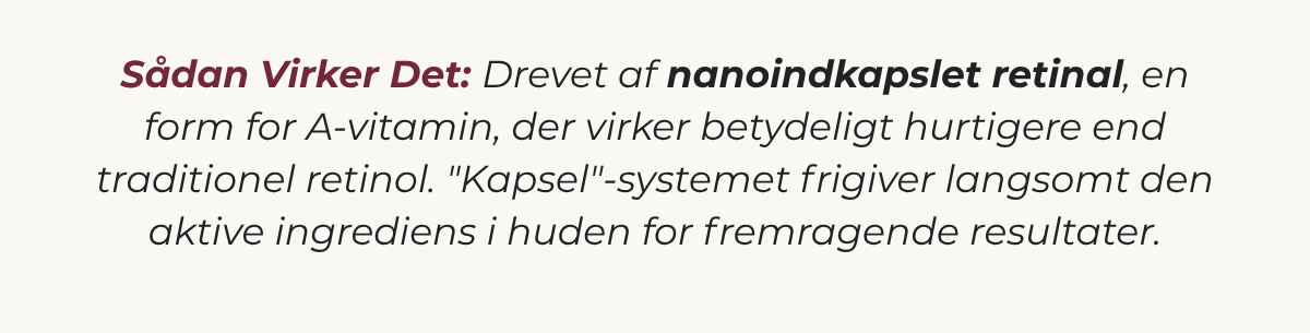 Anti-Age Serum – baseret på nano-indkapslet retinal, der virker hurtigere end traditionelt retinol