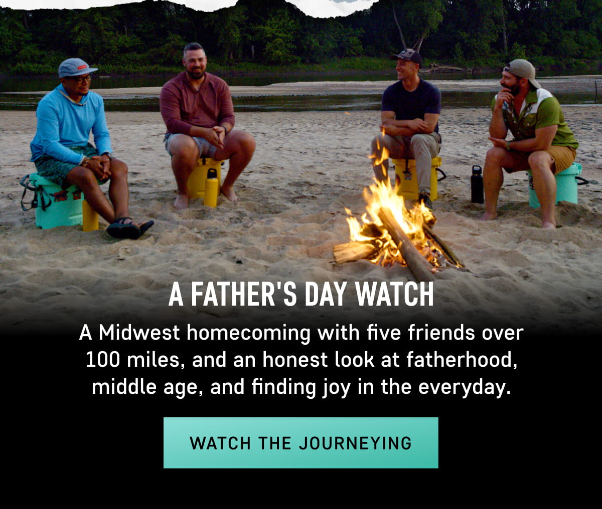 A Father's Day Watch: The Journeying