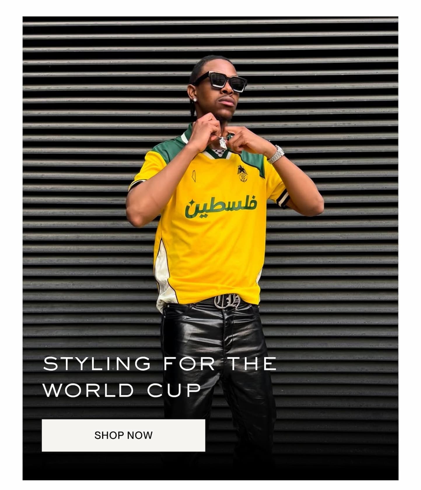 Styling for the world cup | [SHOP NOW]