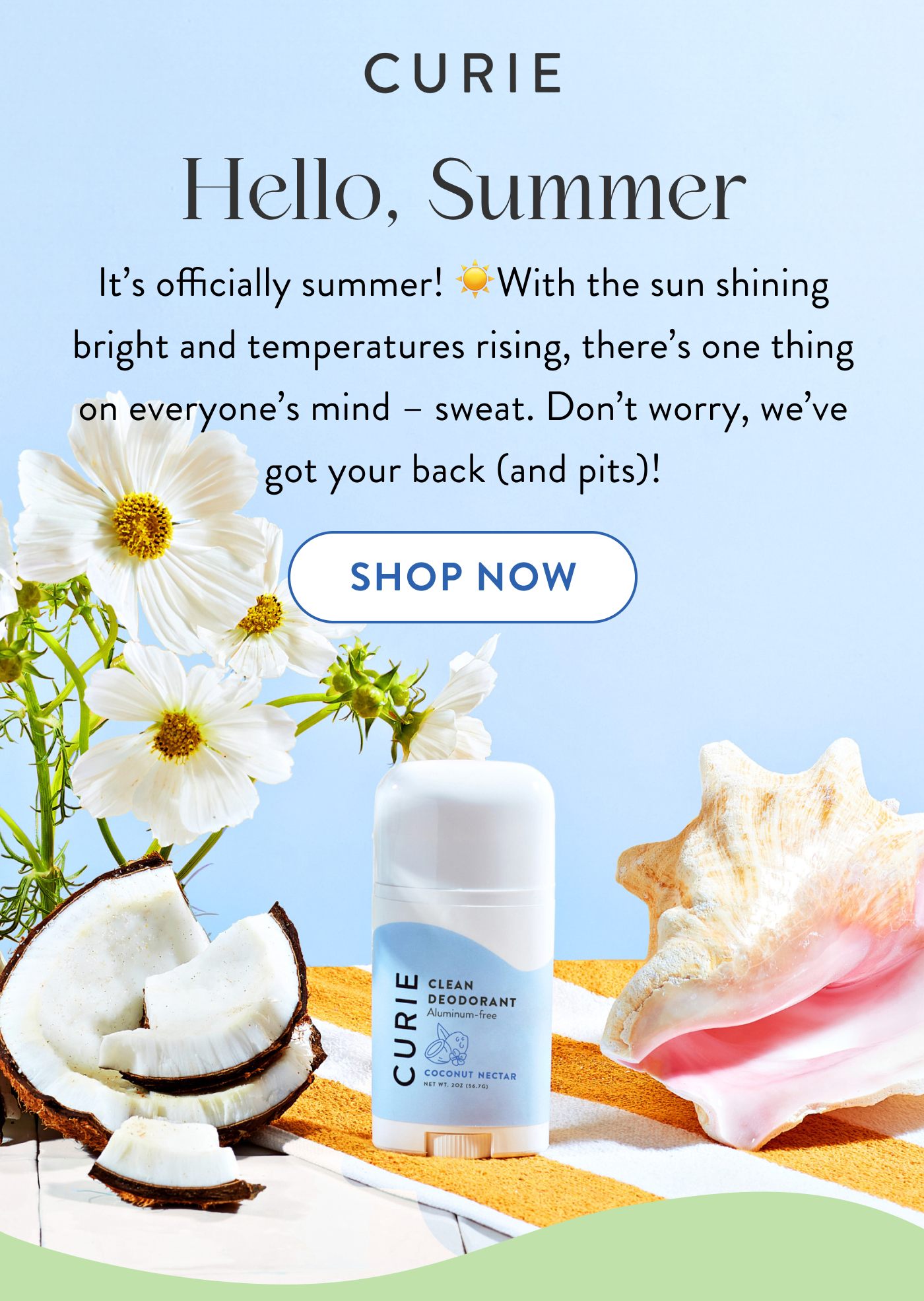 It's officially summer