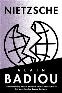 Nietzsche, by Alain Badiou