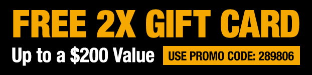 2x Free Gift Card up to $200 value