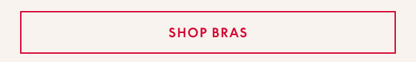 Bras $35.50