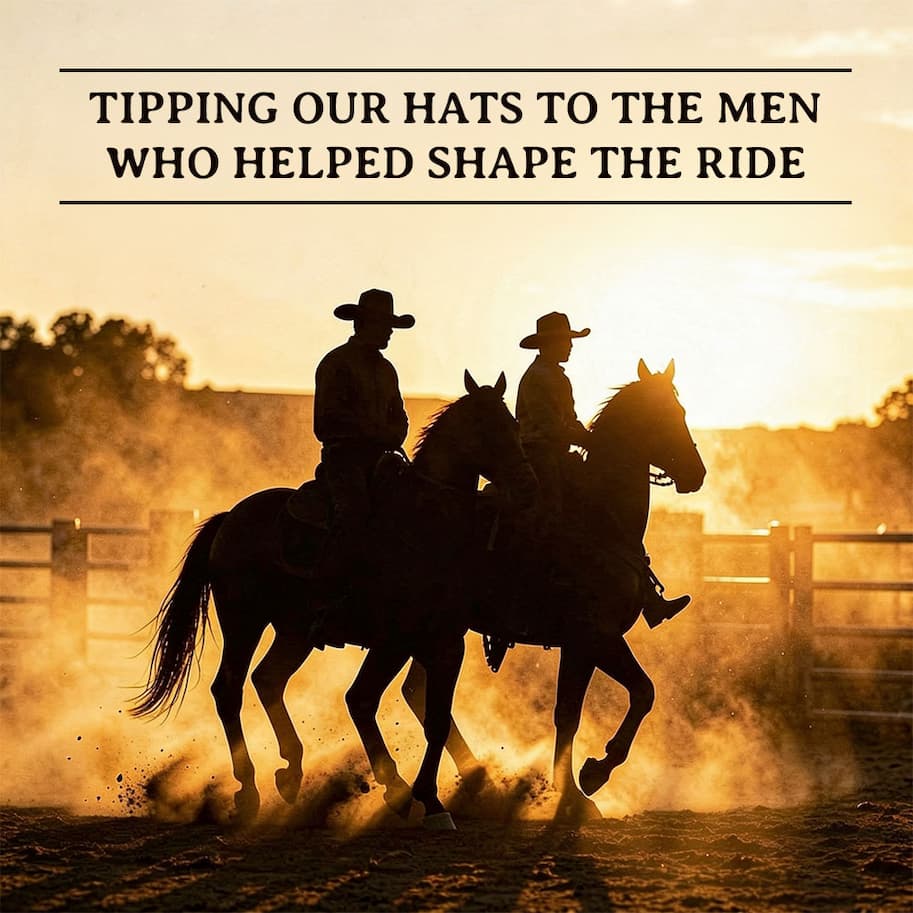 Tipping Our Hats To The Men Who Helped Shape The Ride.