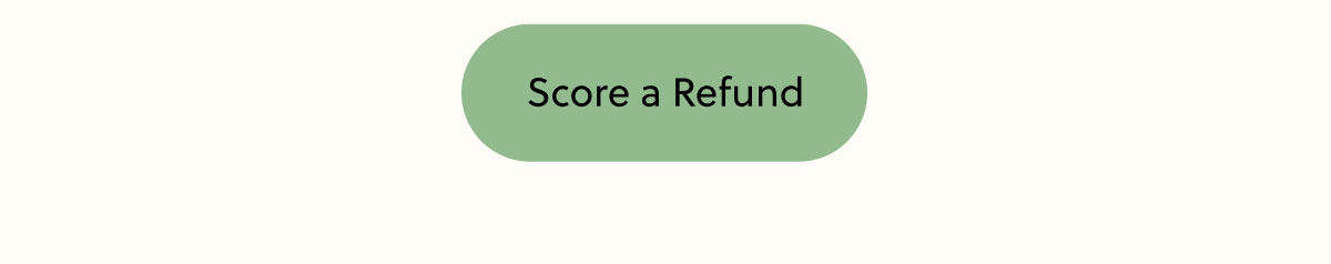 Score a Refund