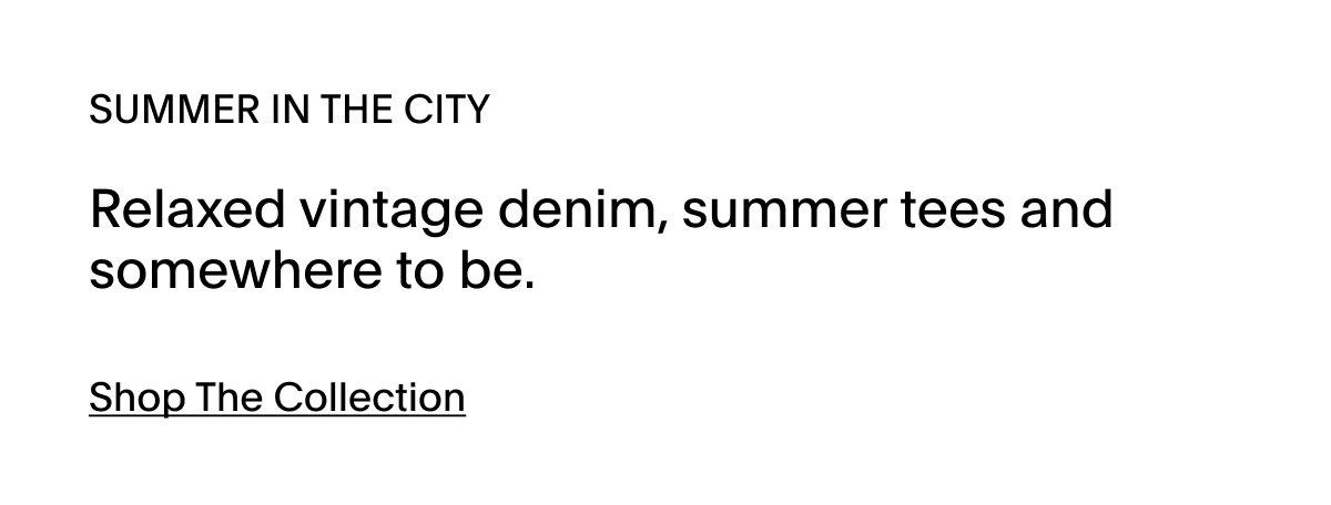 SHOP NOW - SUMMER IN THE CITY