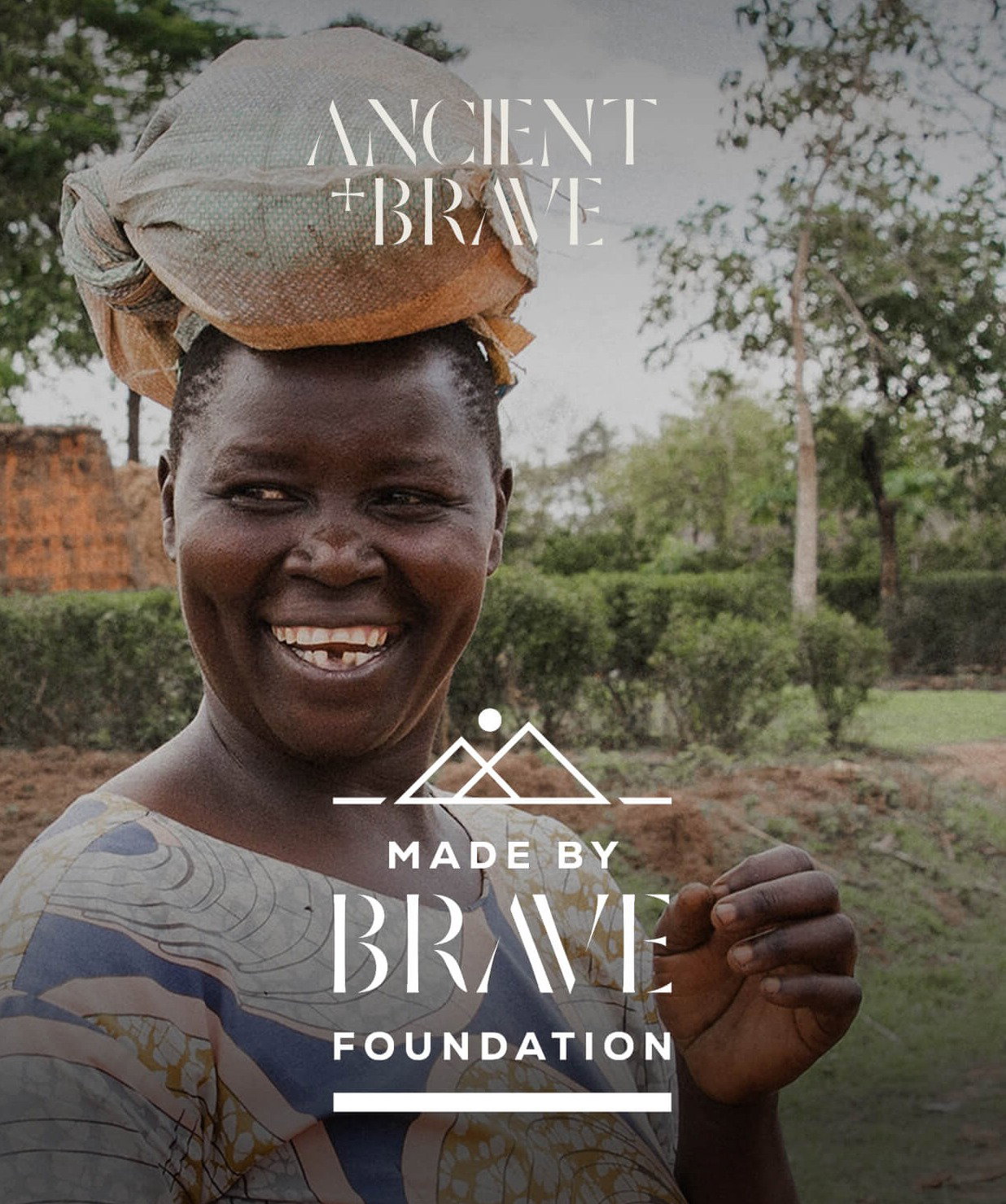 Made By Brave Foundation, by Ancient + Brave