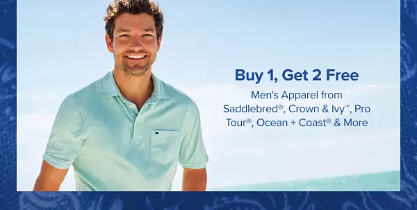 A man in a short sleeve short. Buy one, get two free men’s apparel from Saddlebred, Crown and Ivy, Pro Tour, Ocean and Coast and more.