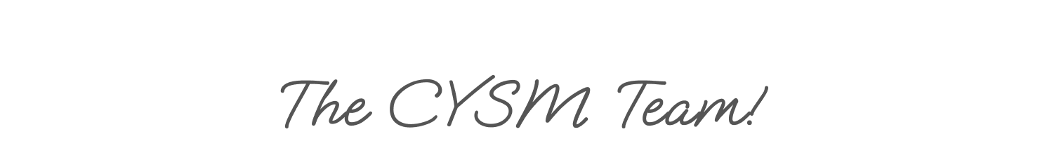 The CYSM Team!