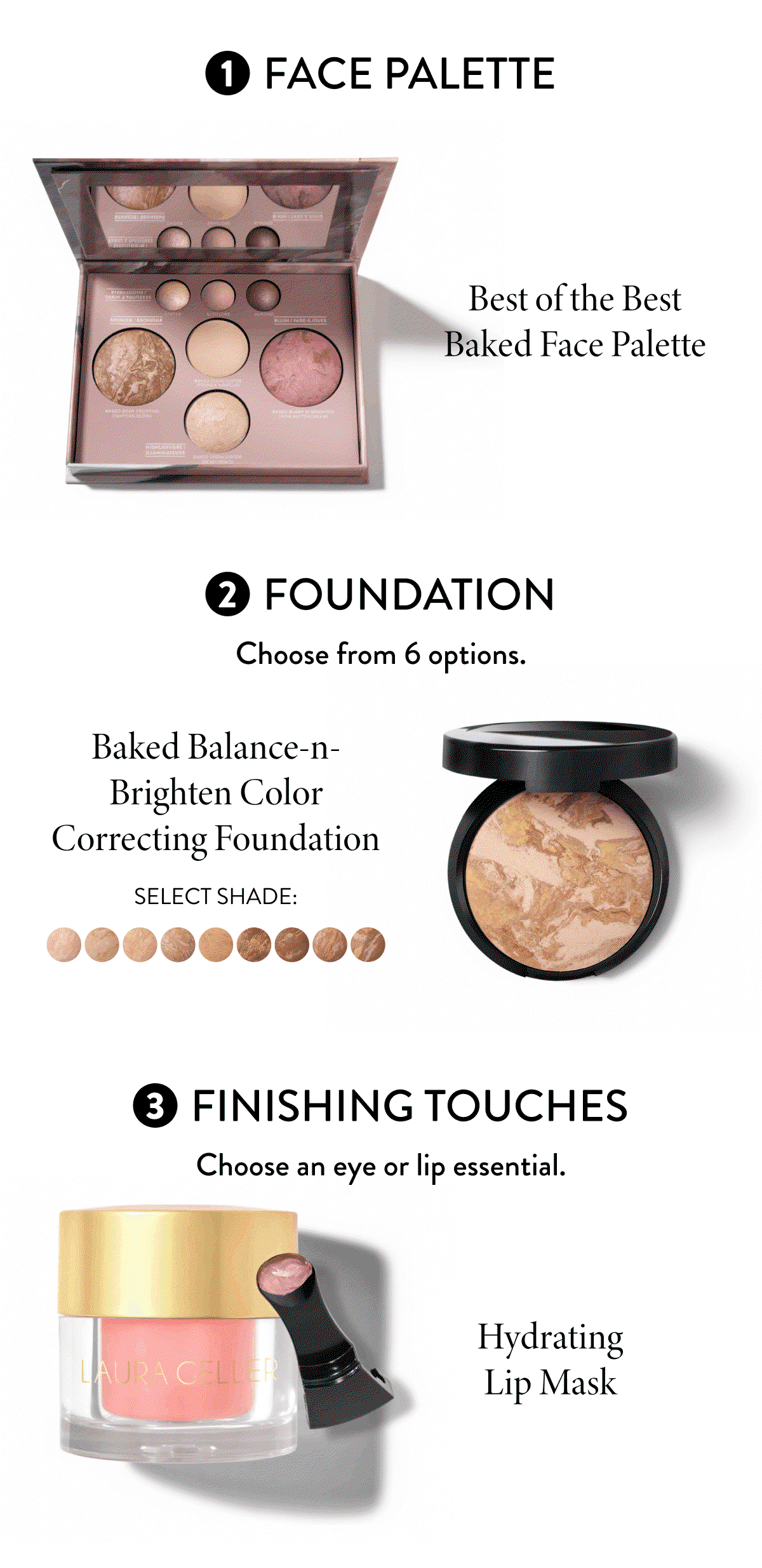 1. FACE PALETTE | 2. FOUNDATION | 3. FINISHING TOUCHES