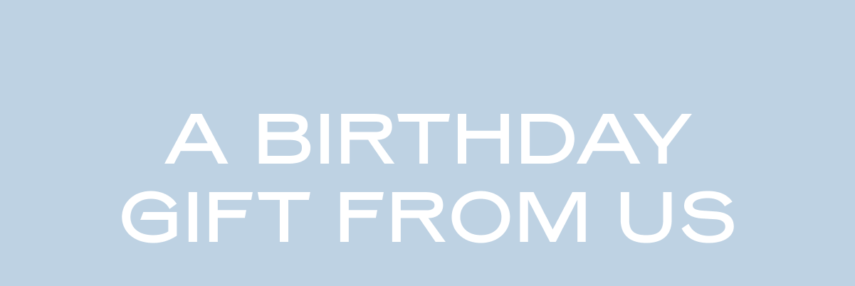 A Birthday Gift From Us