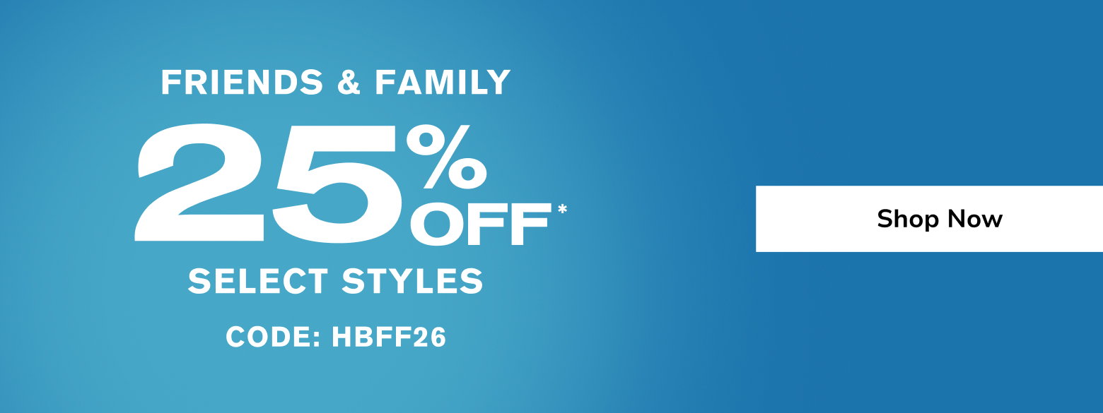 FRIENDS & FAMILY [Shop Now]