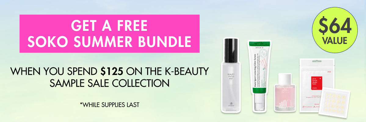 Free Soko Summer bundle when you spend $125 on K-beauty sample sale collection