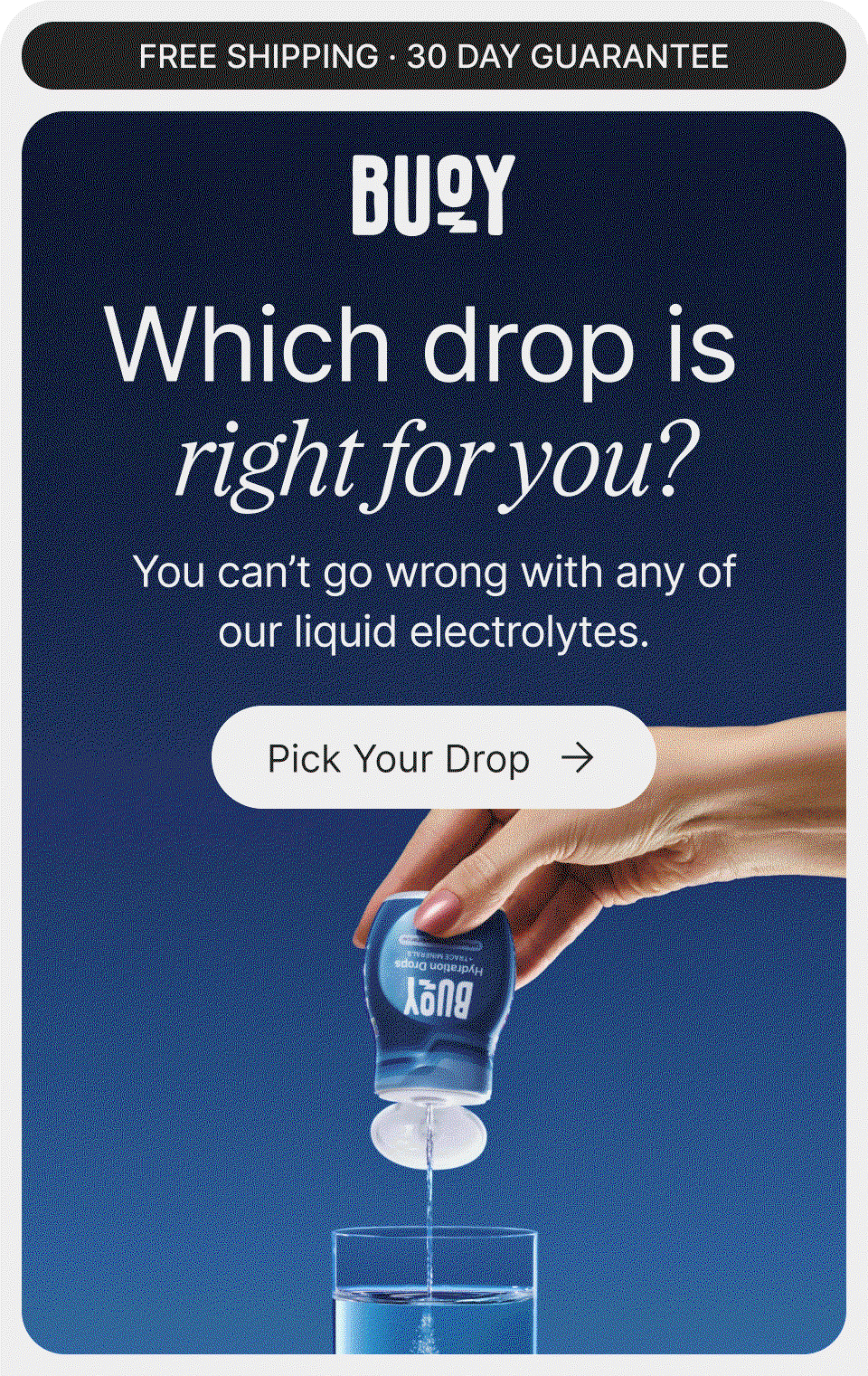 Which drop is right for you?