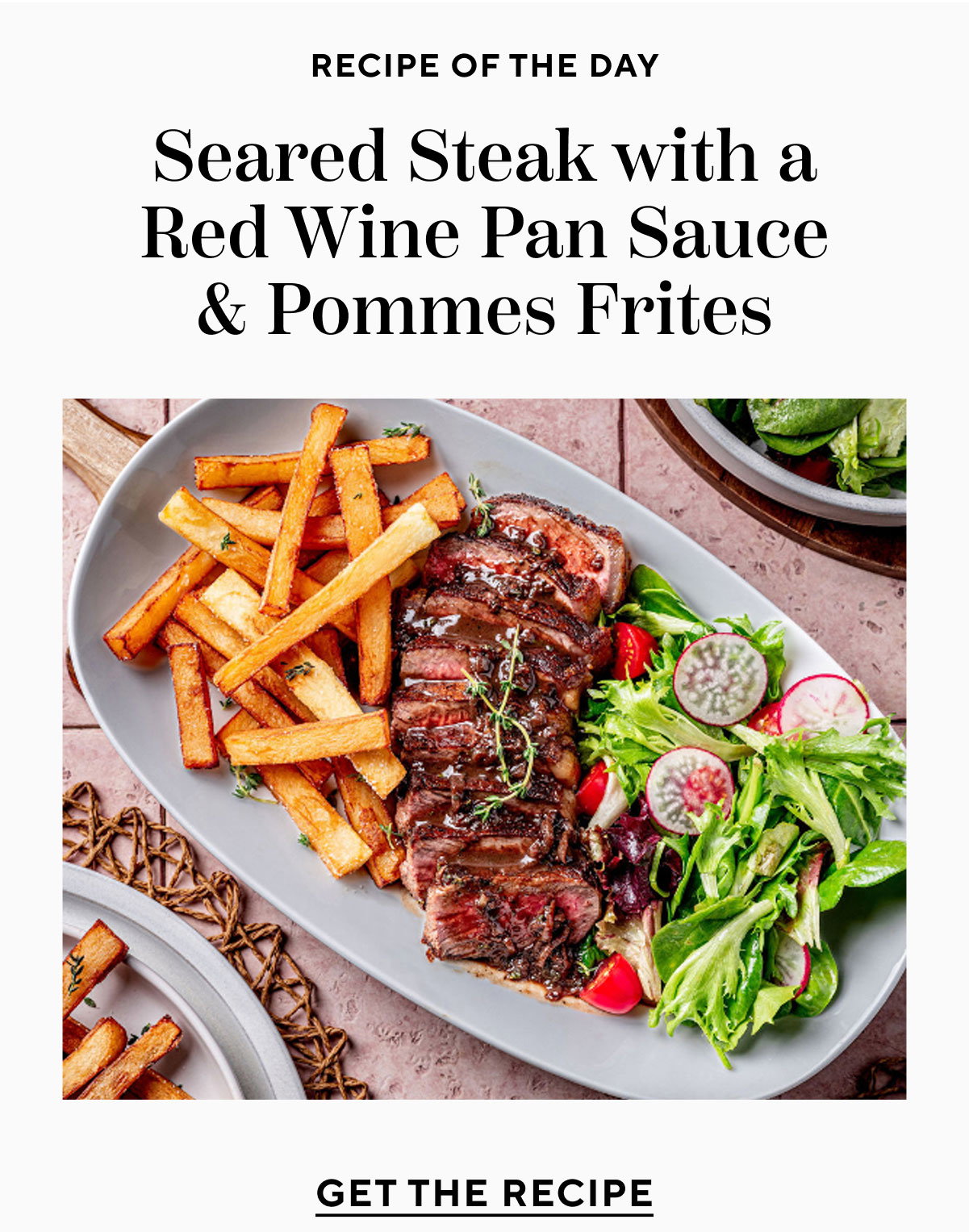 Seared Steak with a Red Wine Pan Sauce & Pommes Frites