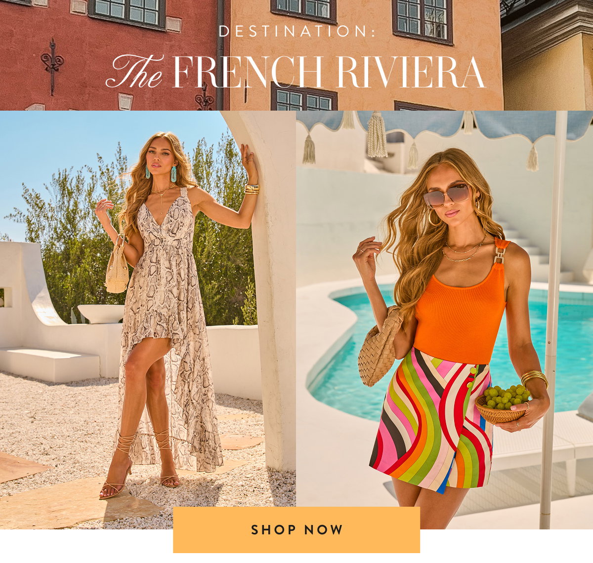 Destination: French Riviera. Shop Now
