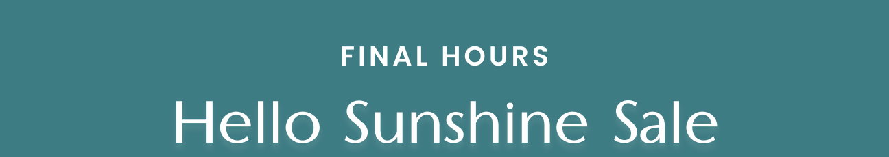 Hello Sunshine Sale
