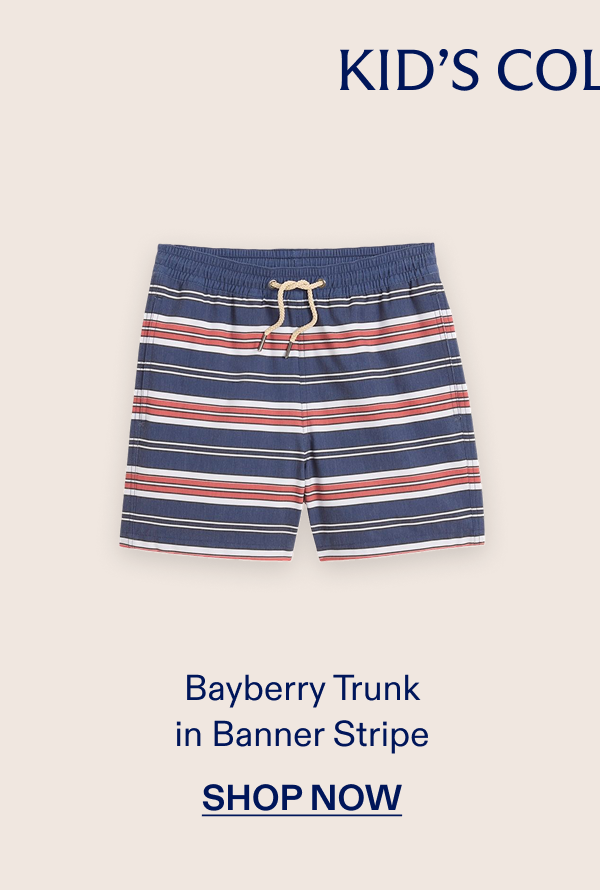 KIDS COLLECTION Bayberry Trunk in Banner Stripe SHOP NOW