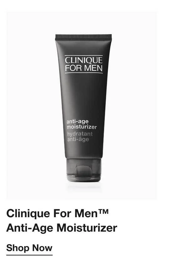 Clinique For Men™ Anti-Age Moisturizer | Shop Now