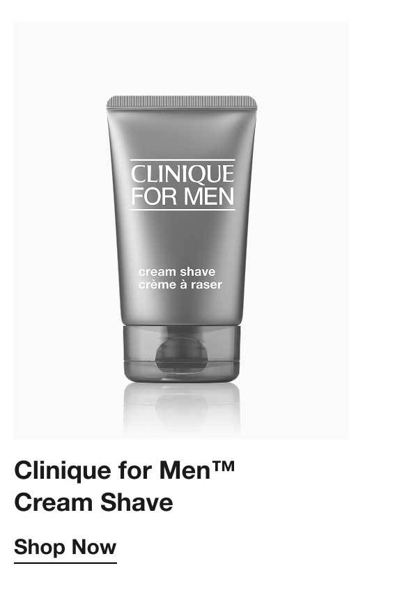 Clinique for Men™ Cream Shave | Shop Now