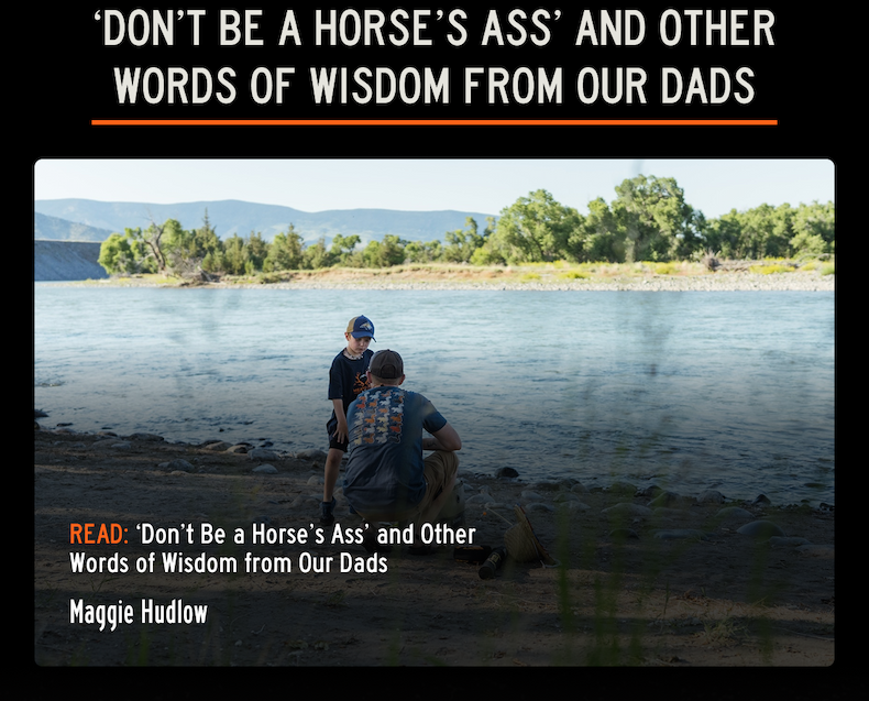 Read: Don't be a Horse's Ass, and other words of wisdom from our dads