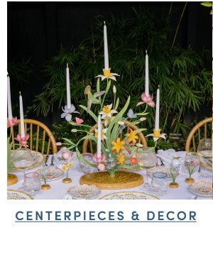 Shop Centerpieces and Decor