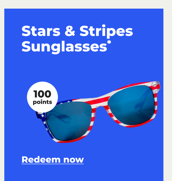 Stars & Stripes Sunglasses* (with 100 points) - Redeem now