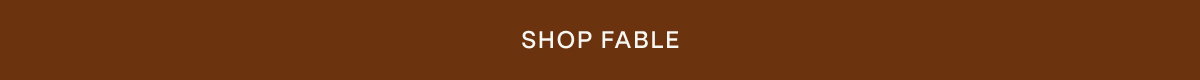 SHOP FABLE