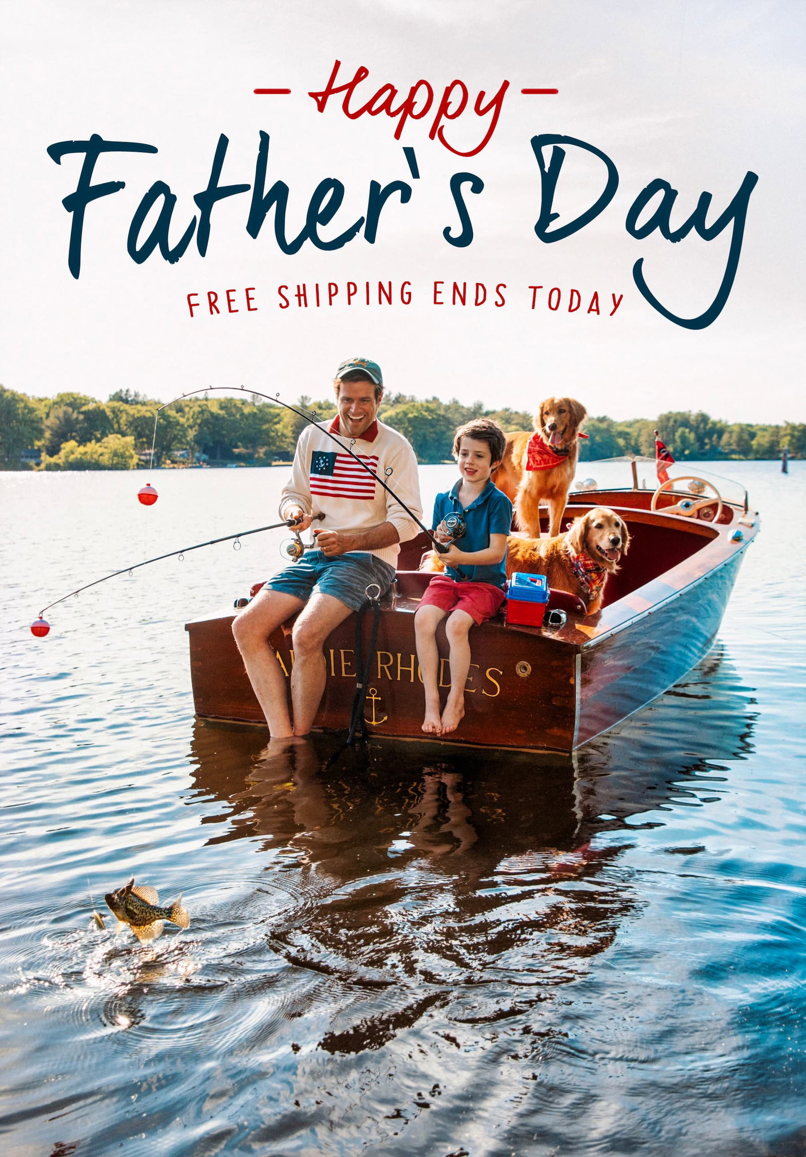 Happy Father's Day -  Free Shipping Ends Today 
