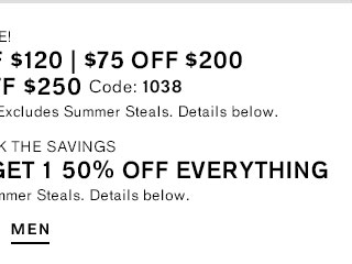 $40 Off $120 | $75 Off $200 | $100 Off $250 with Code: 1038 + BOGO 50% Off Everything ; Shop Men's Clothing