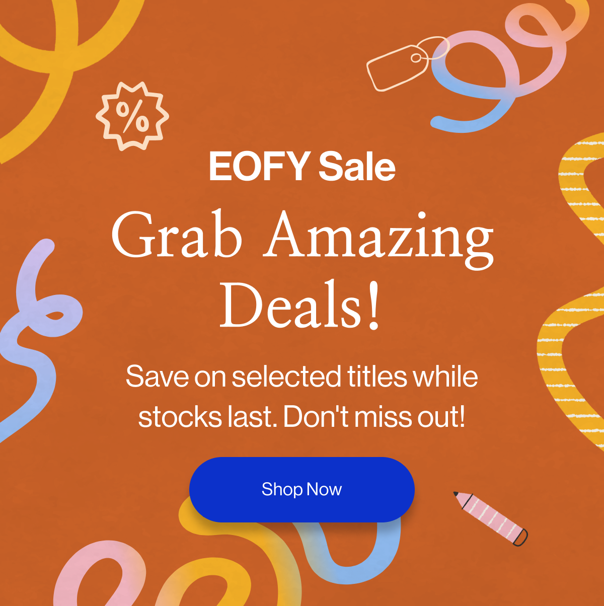 EOFY Sale: Grab Amazing Deals!