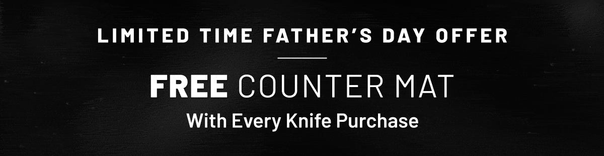 Limited Father's Day Offer